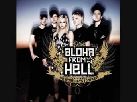 Aloha from Hell - How come your the one