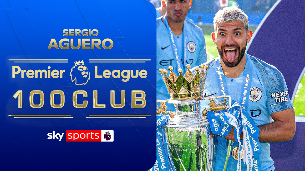 Sergio Aguero | Premier League 100 Club