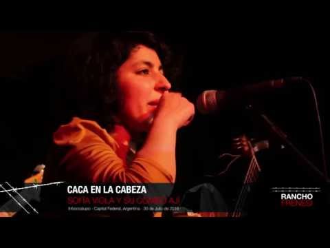 Sofía Viola y su Combo Ají - Caca en la Cabeza / RANCHO FRENESÍ