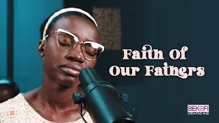 Faith of Our Fathers Living Still - Lor  | Hymn