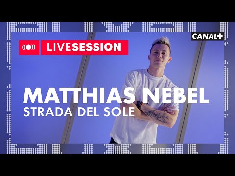 Matthias Nebel - Strada del Sole (im Original von Rainhard Fendrich) | AUX | CANAL+