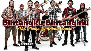 Download lagu Bintangku - Bintangmu - OM PMR | Cover Reggae Ska mp3