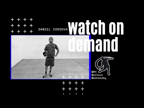 2020 WPH  Workout Wednesday featuring Daniel Cordova