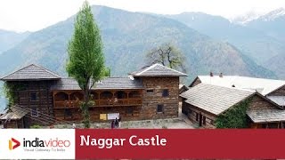 Heritage hotel in Kullu, Naggar Castle
