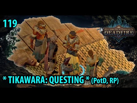 Pillars of Eternity 2 Deadfire Turn-Based Path of the Damned TIKAWARA QUESTS 2021 5.0 Roleplay #119