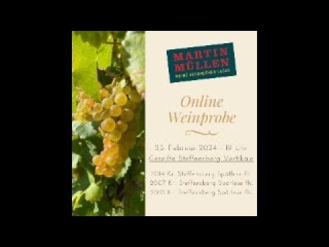 Online-Weinprobe Gereifte Steffensberg Vertikale am 23. Februar 2023 um 19:00