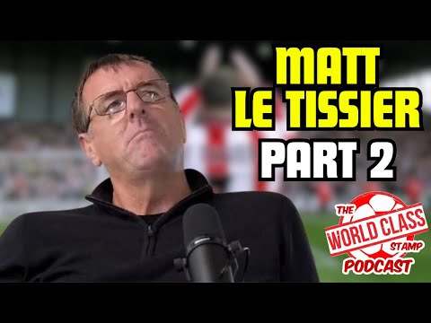 Matt Le Tissier | Part 2 - EPL Predictions, VAR, FFP, Saudi Pro League and More (4k)