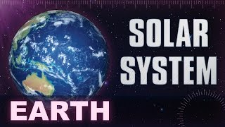 Earth - Solar System & Universe Planets Facts -  Animation Educational Videos For Kids