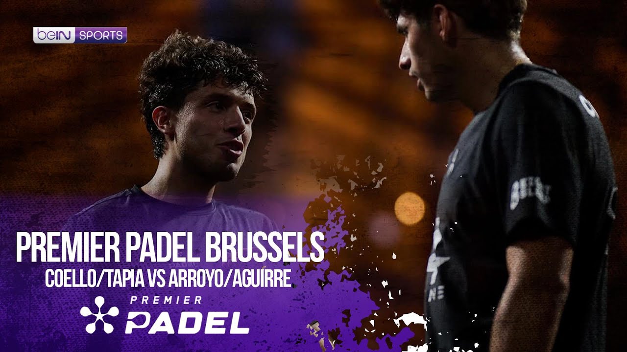Coello/Tapia vs Arroyo/Aguirre | HIGHLIGHTS Premier Padel - Brussels P2 2026 | 04/23/2026 | beIN SPO