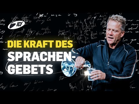 Entdecke die Kraft des Sprachengebets  | Leo Bigger | ICF Zürich