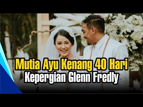 Mutia Ayu Kenang 40 Hari Kepergian Glenn Fredly
