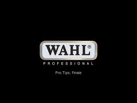 Wahl Pro Tips - Finale