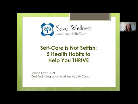 Self-Care is Not Selfish: 5 Health Habits to Help You Thrive - YouTube