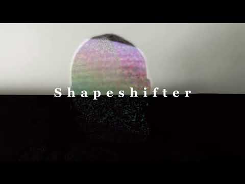 SHAPESHIFTER