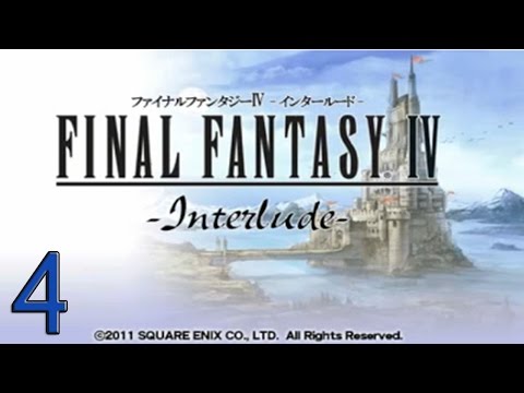 4. Let's Play FFIV: Interlude - Revelation