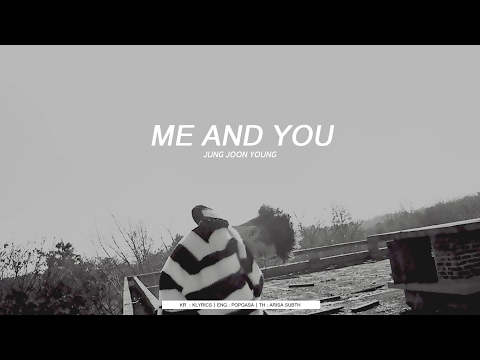 [ KARAOKE/THAISUB ] JUNG JOON YOUNG - Me and You ( Feat. Jang Hyejin )