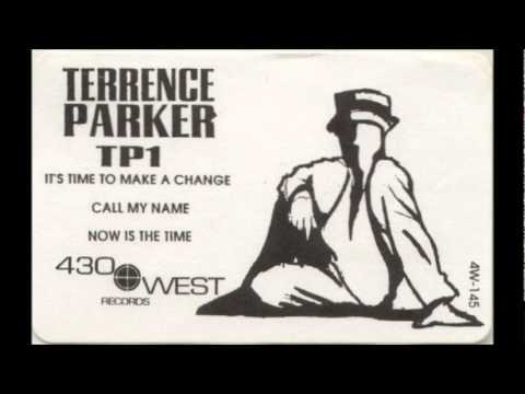 Terrence Parker - Call My Name