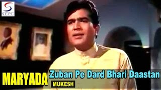 Zuban Pe Dard Bhari Daastan | Mukesh @ Rajesh Khanna