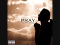 Pray REMIX AyJ Feat Ayden Rozay Game Ft J Cole 2013
