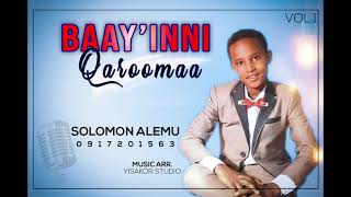 Baay'iini Qaroomaa:Solomon Alemu