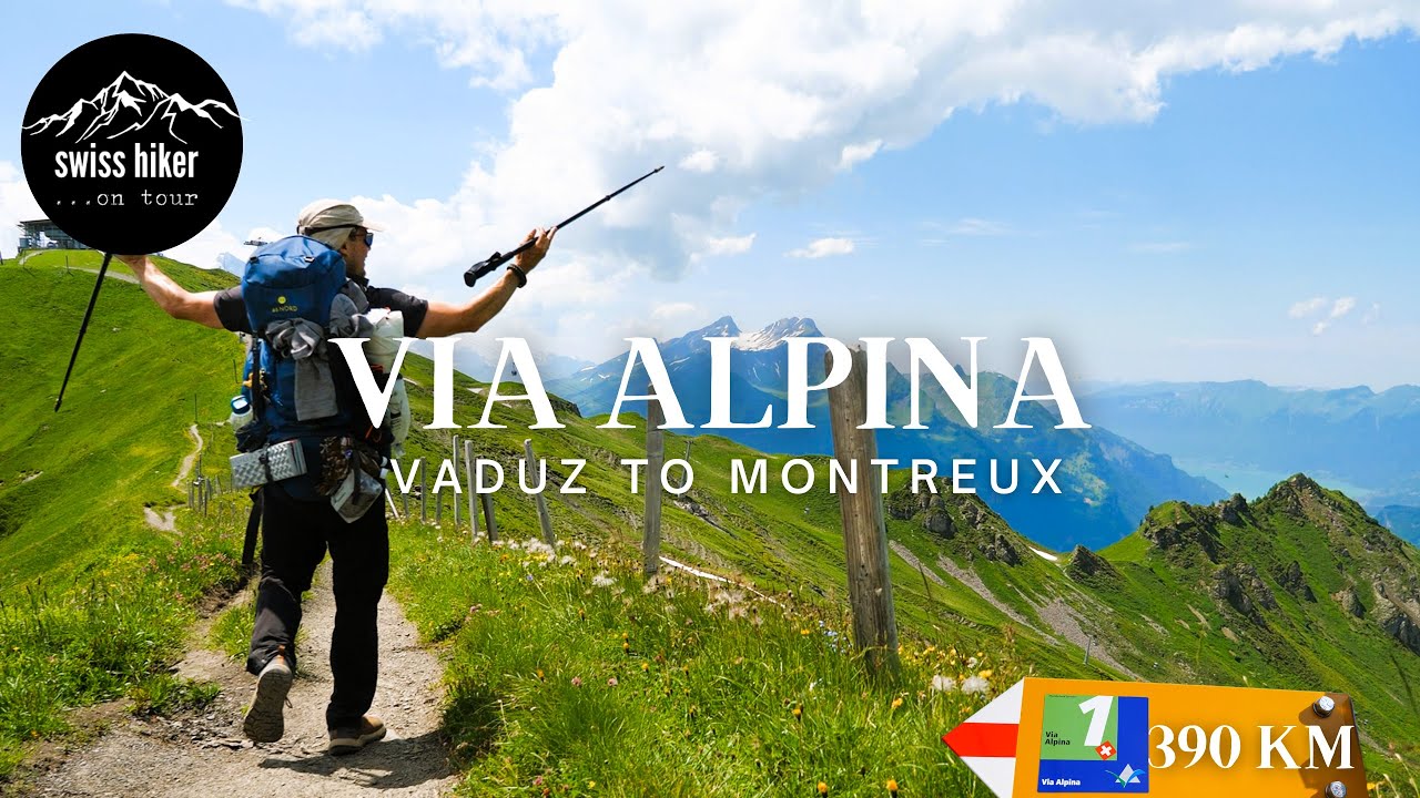 Via Alpina - 390 km Rucksacktour durch die Schweizer Alpen: IN 6 MINUTEN