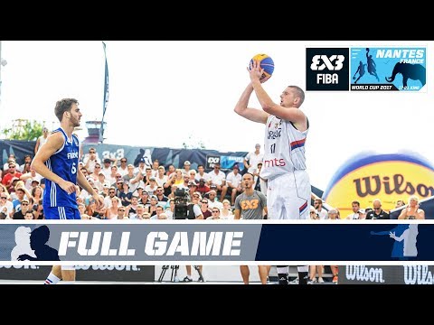 Serbia vs. France - Full Game - FIBA 3x3 World Cup 2017 | 3x3 Basketball