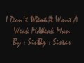 I don't want a weak man - Sistar Lyrics 