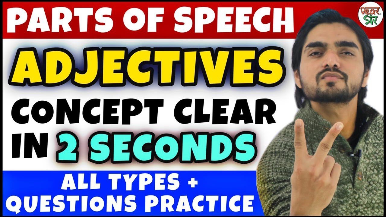 Adjectives and Its Types