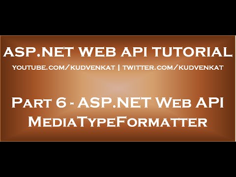 ASP NET Web API MediaTypeFormatter