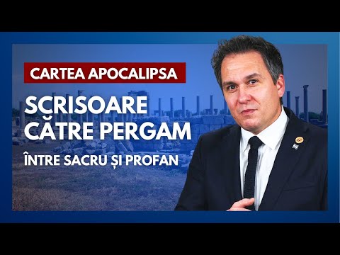 Cartea Apocalipsa - 5. Pergam: între sacru și profan - Florin Antonie