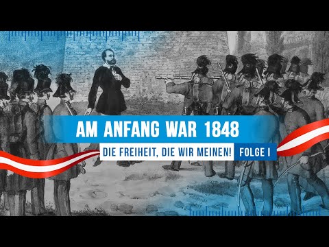 Am Anfang war 1848 - Die Geschichte der FPÖ, Teil 1