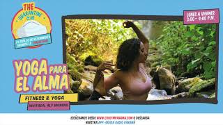 The Quarantine Club: (Abril 24): Yoga para el alma con Aly Moreno del Arte de Vivir
