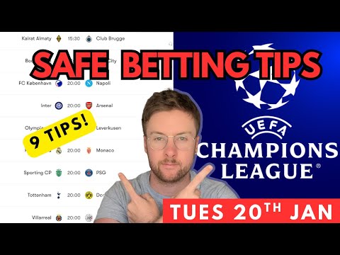 Champions League Football Betting Tips & Predictions Today | 9 Safe Picks (Tues 20th Jan)