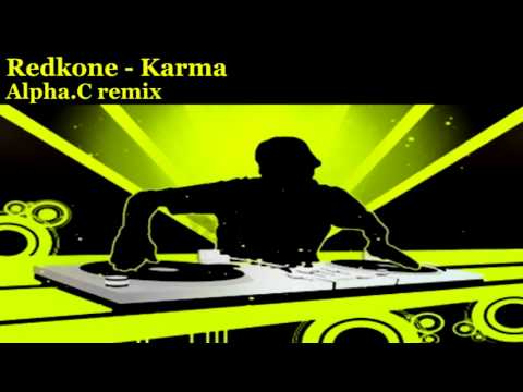 Redkone - Karma (Alpha C remix)