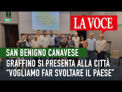 SAN BENIGNO CANAVESE. Graffino si presenta alla città “Vogliamo far svoltare il paese”