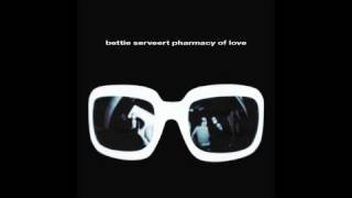 Bettie Serveert - Deny All