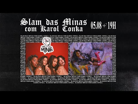 LIVE | #SlamDasMinasSP com Karol Conka