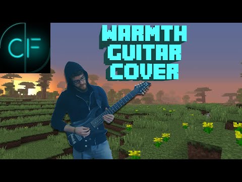 Minecraft - Warmth (Nether Soundtrack) [Guitar Cover]