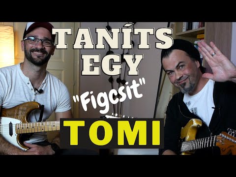 Taníts egy Figcsit - Petendi Tomi 🔥🎸