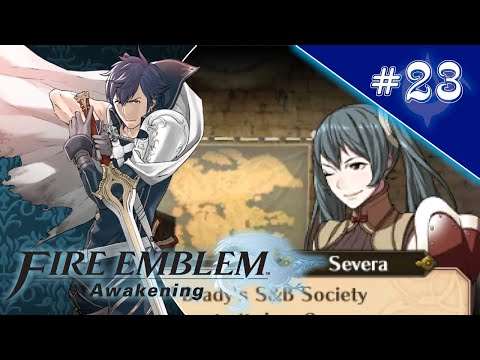 S&B Society | Fire Emblem Awakening #23