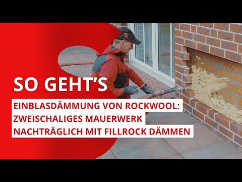 Einblasdämmung: Zweischaliges Mauerwerk nachträglich mit Fillrock dämmen | ROCKWOOL