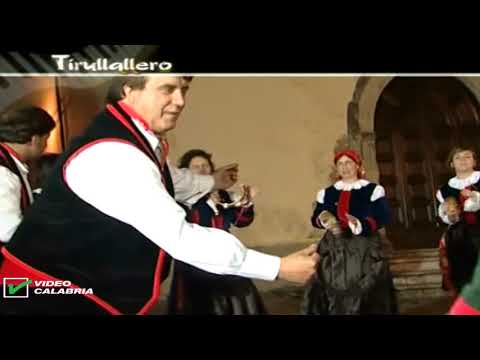 TIRULLALLERO 2007 - LA STORIA - Gruppo Folk SanGineto(CS)