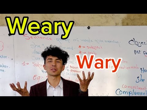 Weary vs wary ✅