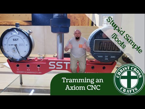 How to Tram An Axiom CNC Using Stupid Simple Tools Tram Jig