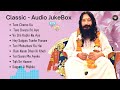 Old Djjs Bhajans Juke Box Hindi Bhajans Satguru Shri Ashutosh Maharaj Ji