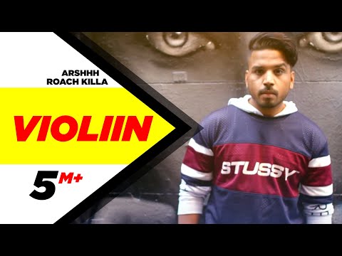 Violiin (Full Song) | Arshhh feat Roach Killa | Jaani | B Praak | Latest Punjabi Song 2016