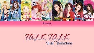 Girls’ Generation (소녀시대) - 말해봐 (Talk Talk) | Han/Rom/Eng Color Coded Lyrics