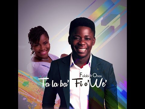 download lagu mp3 mp4 Ta La Ba Fi O We Lyrics, download lagu Ta La Ba Fi O We Lyrics gratis, unduh video klip Ta La Ba Fi O We Lyrics