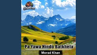 Download lagu Pa Yawa Hindo Batkhela mp3 Download lagu Pa Yawa Hindo Batkhela mp3