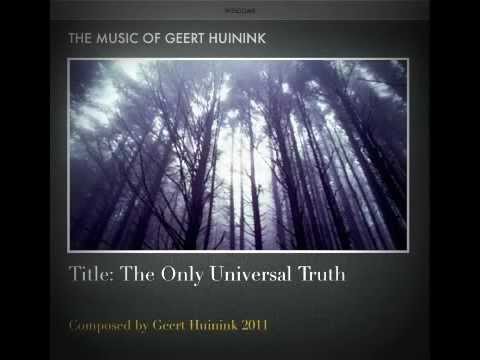 Geert Huinink - The Only Universal Truth